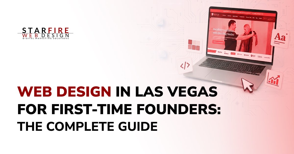 Web Design in Las Vegas for First-Time Founders: The Complete Guide